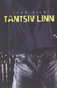 Tantsiv linn
