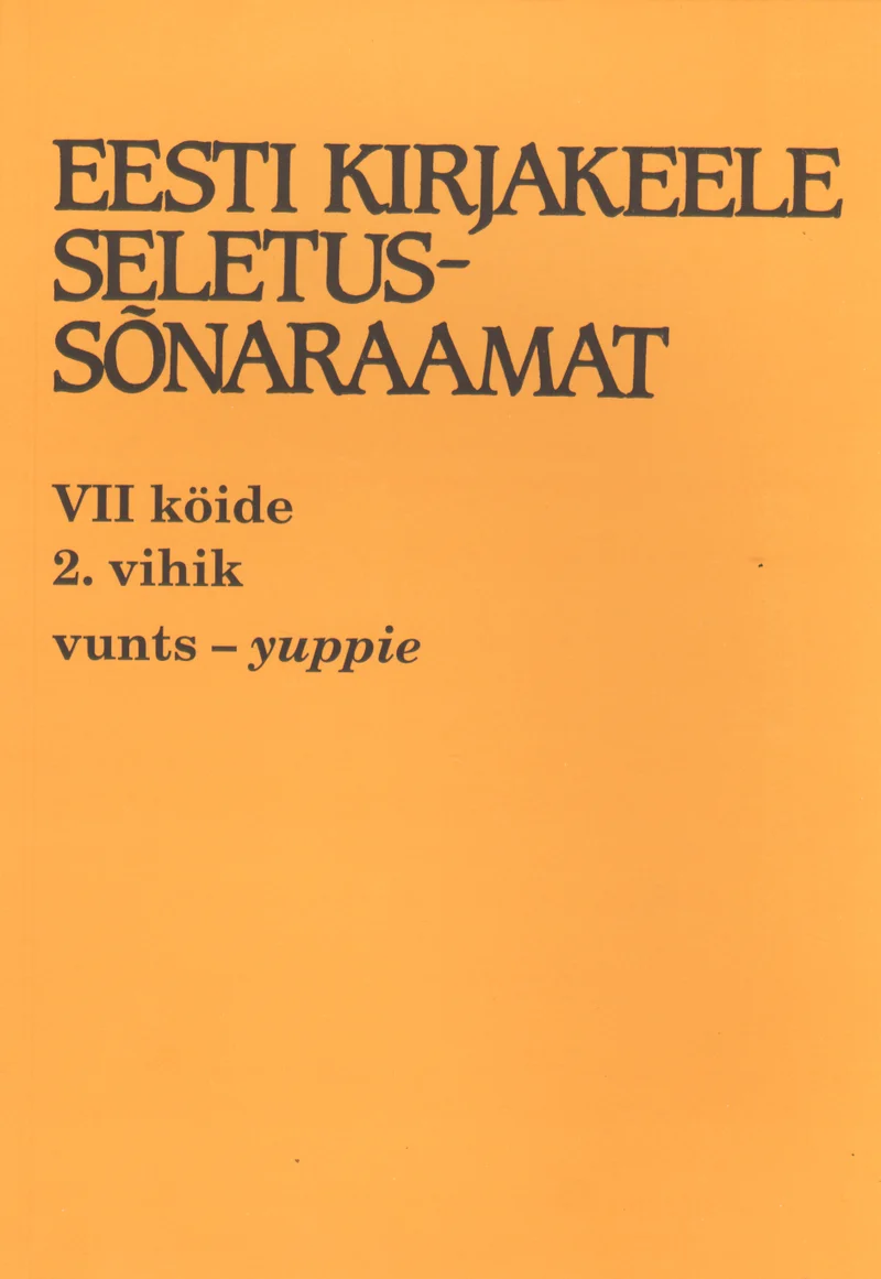 Eesti kirjakeele seletussõnaraamat