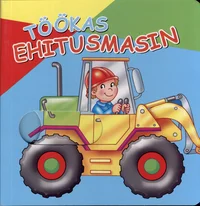 Töökas ehitusmasin
