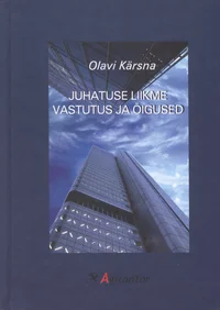 Juhatuse liikme vastutus ja õigused