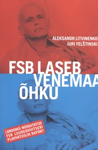 FSB laseb Venemaa õhku