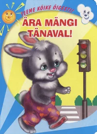 Ära mängi tänaval