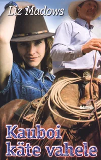 Kauboi käte vahele