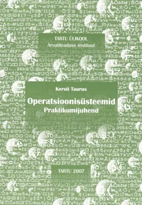 Operatsioonisüsteemid. Praktikajuhend