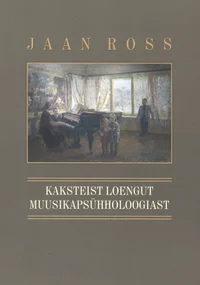 Kaksteist loengut muusikapsühholoogiast
