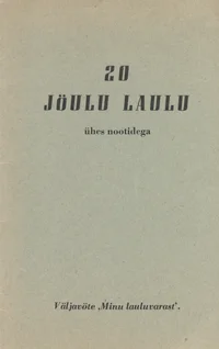 20 jõulu laulu ühes nootidega