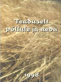 Teaduselt põllule ja aeda
