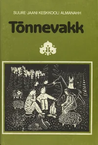 Tõnnevakk. Suure-Jaani Keskkooli almanahh