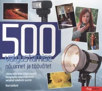 500 valgustamise nõuannet ja töövõtet