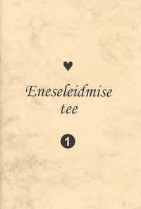 Eneseleidmise tee