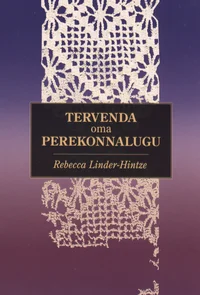 Tervenda oma perekonnalugu