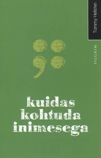 Kuidas kohtuda inimesega?