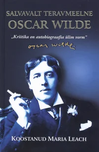 Salvavalt teravmeelne Oscar Wilde