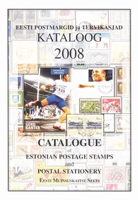 Eesti Vabariigi postmargid ja tervikasjad. Kataloog 2008