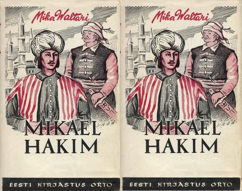 Mikael Hakim I-II - Mika Waltari (Orto, 1958). Tumeda taustaga illustratsioon, millel kujutatud kaks idamaist sõjameest turbanilaadsete peakatete ja triibuliste rõivastega. Kaas on kujundatud sümmeetriliselt, esitades mõlemat köidet kõrvuti.