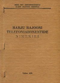 Harju rajooni telefoniabonentide nimekiri