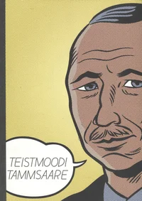 Teistmoodi Tammsaare