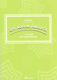 Õpi, korda, harjuta