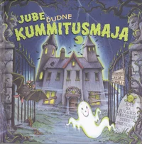 Jube õudne kummitusmaja