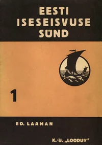 Eesti iseseisvuse sünd