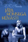 Jäta homsega hüvasti