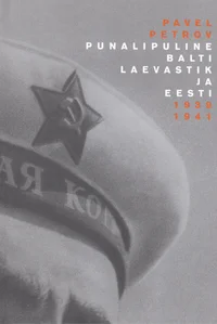 Punalipuline Balti laevastik ja Eesti 1939-1941