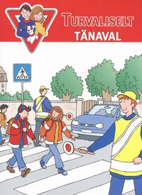 Turvaliselt tänaval