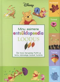 Minu esimene entsüklopeedia. Loodus