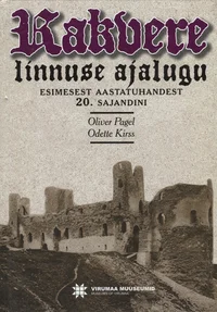 Rakvere linnuse ajalugu