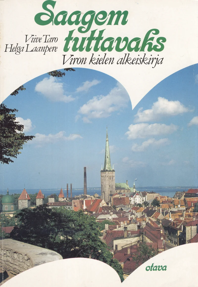 Saagem tuttavaks! - Viive Taro, Helga Laanpere (Otava, 1995). Kaanel on päikesepaisteline fotograafia vanast linnast kirikutornide ja punakividest katustega, taustal sinine taevas. Pilt annab edasi keskaegse Põhja-Euroopa linna atmosfääri.
