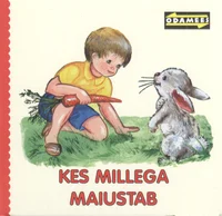 Kes millega maiustab
