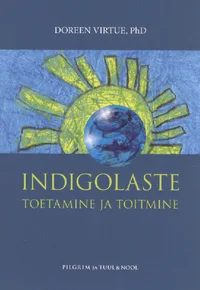 Indigolaste toetamine ja toitmine