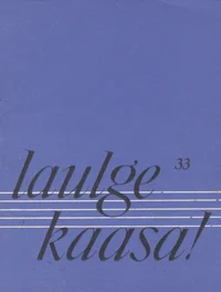 Laulge kaasa!