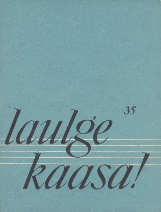 Laulge kaasa!