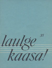 Laulge kaasa!