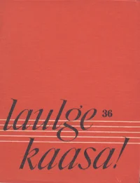 Laulge kaasa!