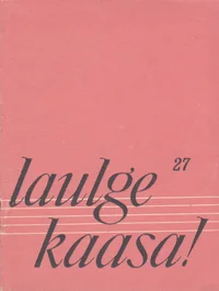 Laulge kaasa!