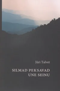 Silmad peksavad une seinu