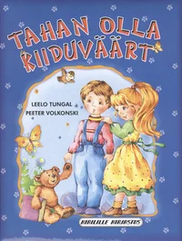 Tahan olla kiiduväärt