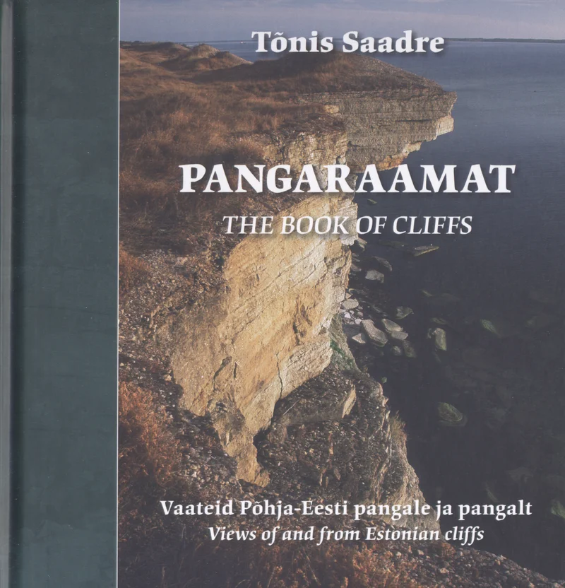Pangaraamat. The book of cliffs - Tõnis Saadre