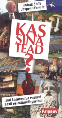 Kas sina tead?