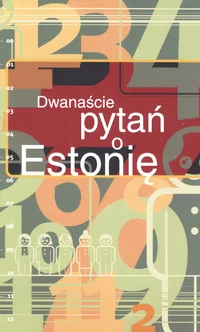 Dwanaście pytań Estoniȩ