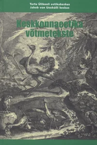 Keskkonnaeetika võtmetekste