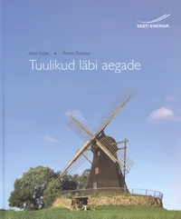 Tuulikud läbi aegade
