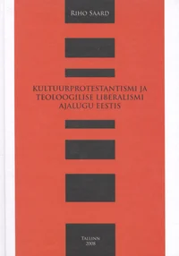 Kultuurprotestantismi ja teoloogilise liberalismi ajalugu