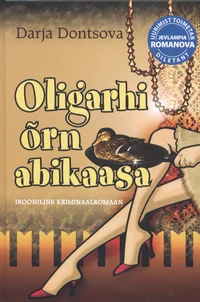Oligarhi õrn abikaasa