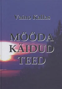 Mööda käidud teed