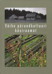 Väike pärandkultuuri käsiraamat