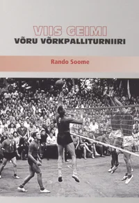 Viis geimi Võru võrkpalliturniiri