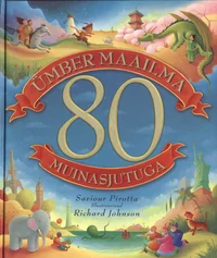 Ümber maailma 80 muinasjutuga